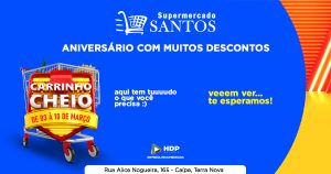 Supermercado Santos faz aniversário com muitos descontos
